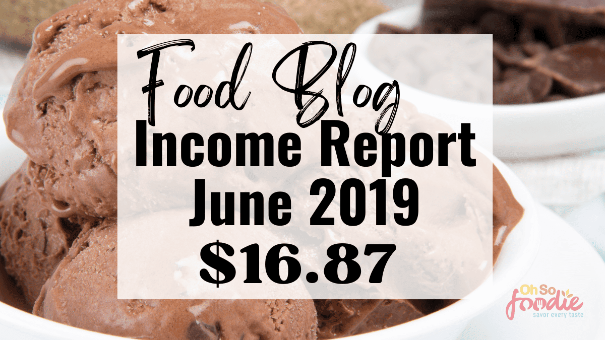 food blog income report june 2019