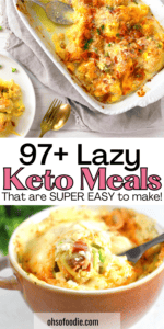 100 Lazy Keto Meals For Beginners - Oh So Foodie