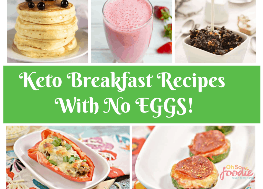 keto breakfast recipes without eggs