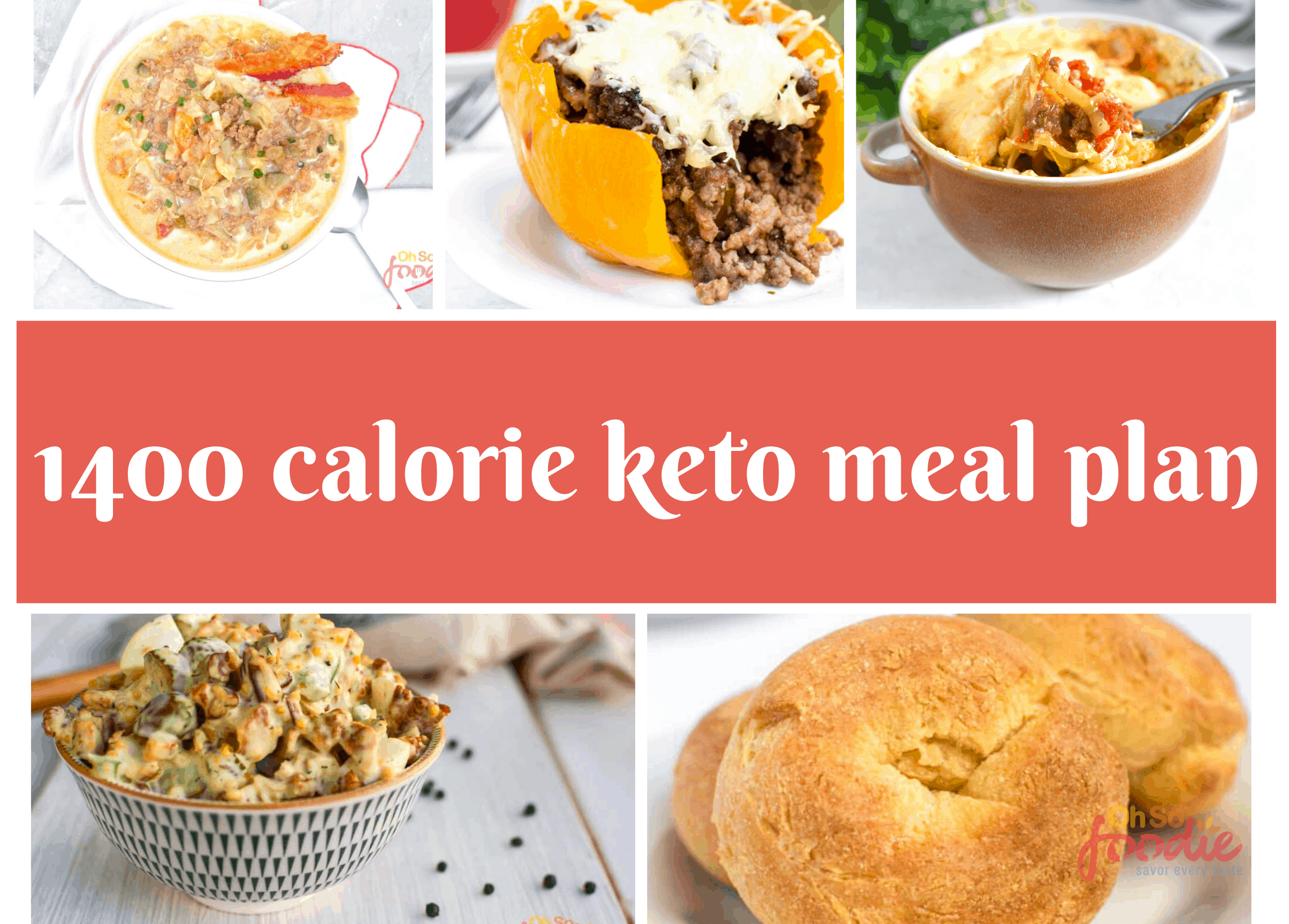 7 Day 1400 Calorie Keto Meal Plan - Oh So Foodie