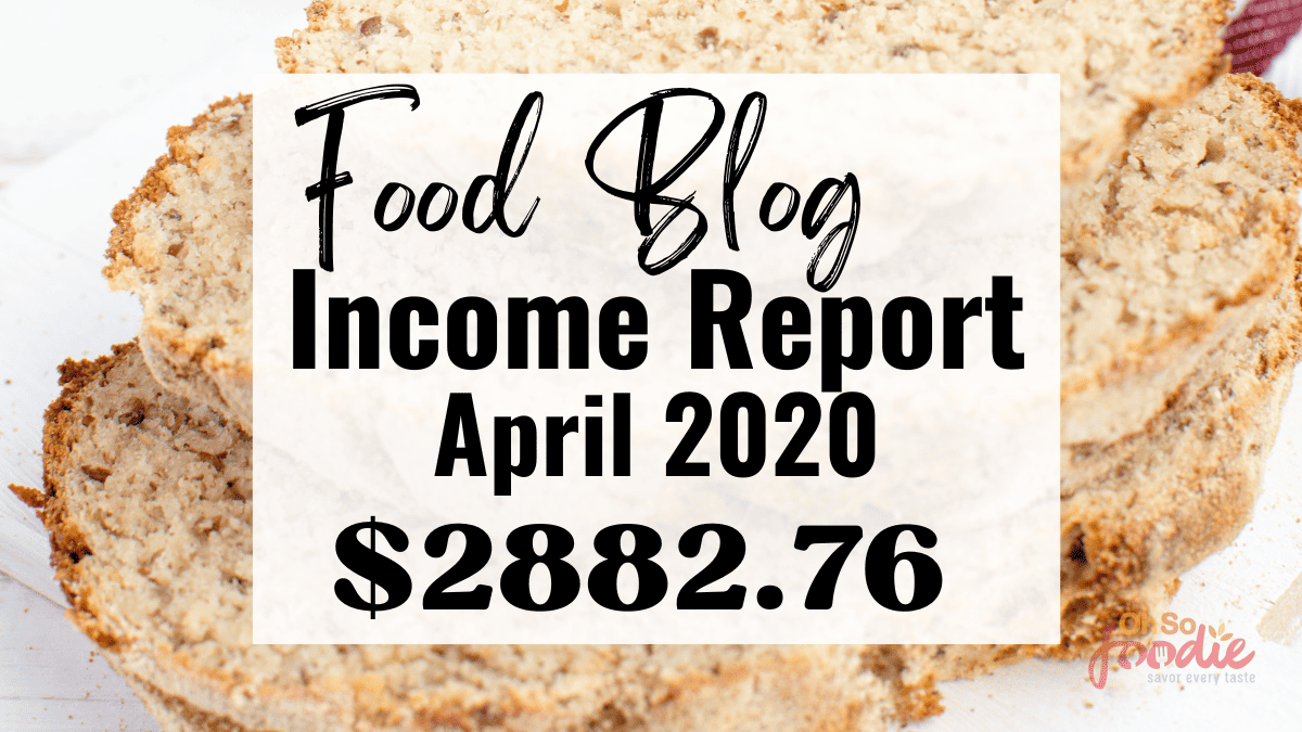 food blog income report April 2020