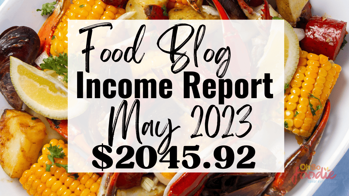 food blog income report may 2023