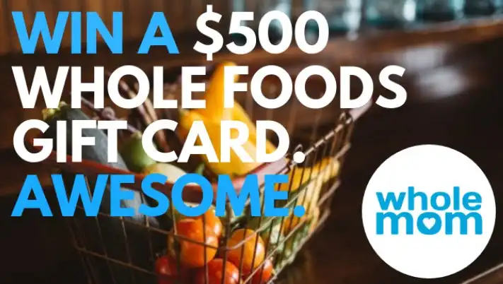 $500 Whole Foods Gift Card