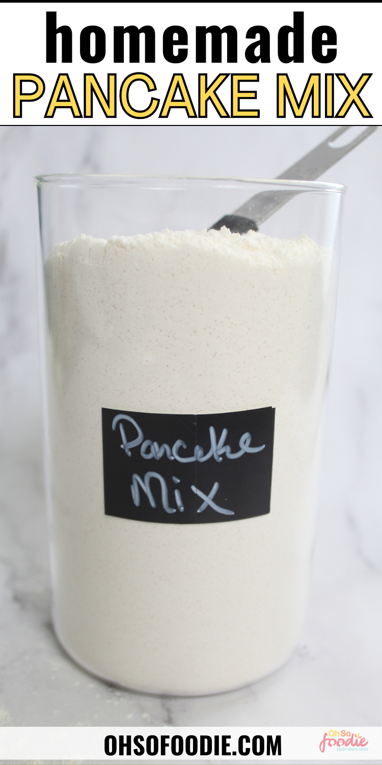 Pancake Mix Without Baking Powder Oh So Foodie   Homemade Pancake Mix 